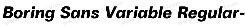 Boring Sans Variable Regular字体转换